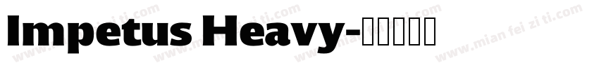 Impetus Heavy字体转换